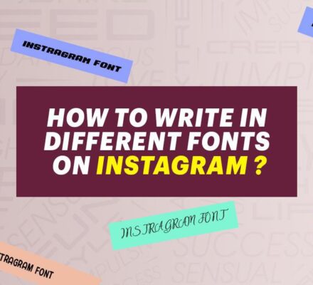 How to Write in Different Fonts on Instagram?